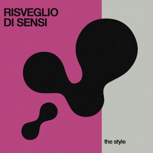 The Style - Risveglio Di Sensi (2025) [Hi-Res]
