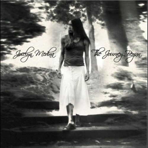 Jocelyn Medina - The Journey Begun (2005)