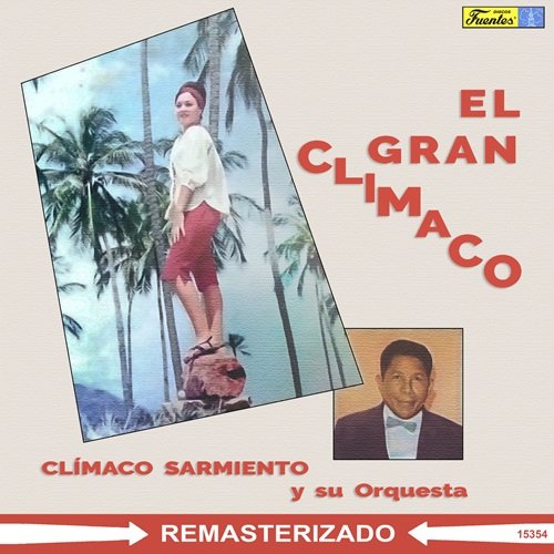 Climaco Sarmiento Y Su Orquesta - El Gran Climaco (1967)