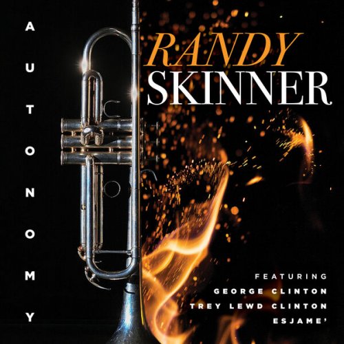 Randy Skinner - Autonomy (2025)