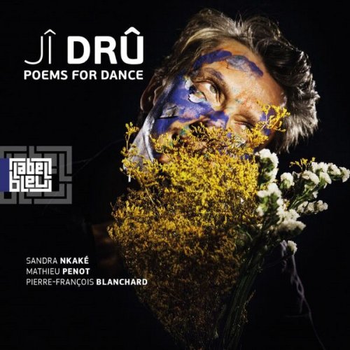 Ji Dru - Poems For Dance (2025)