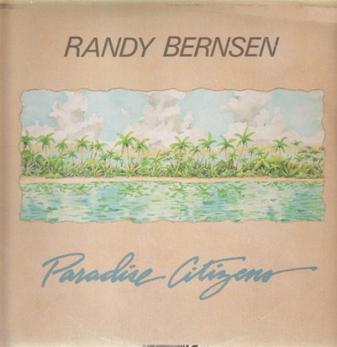 Randy Bernsen - Paradise Citizens (1988)
