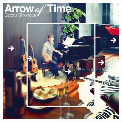 Satoru Shionoya - Arrow Of Time (2013)