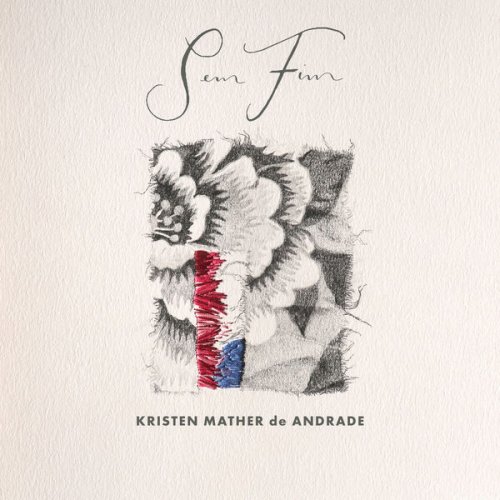 Kristen Mather de Andrade - Sem fim (2025) [Hi-Res]