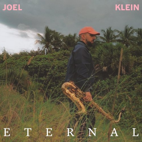 Joel Klein - Eternal (2025) Hi-Res