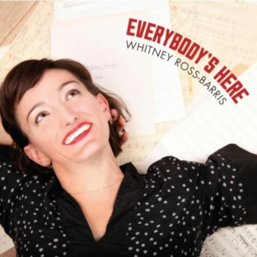 Whitney Ross-Barris - Everybody's Here (2012)