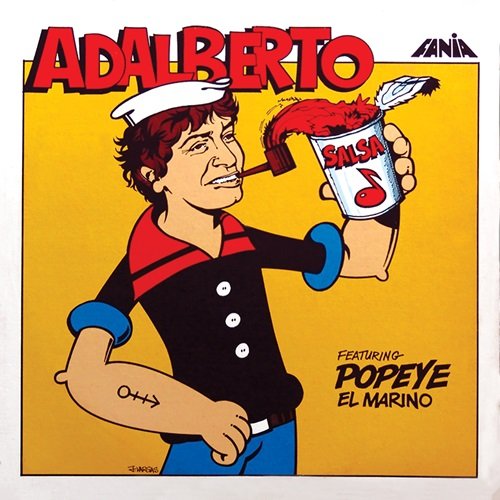 Adalberto Santiago – Adalberto Featuring Popeye El Marino (1979)