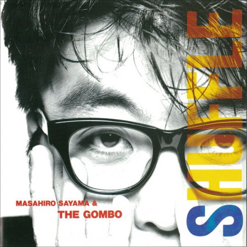 Masahiro Sayama & The Gombo - Shuffle (1992)