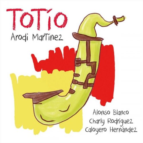 Arodi Martinez - Totío (2025)