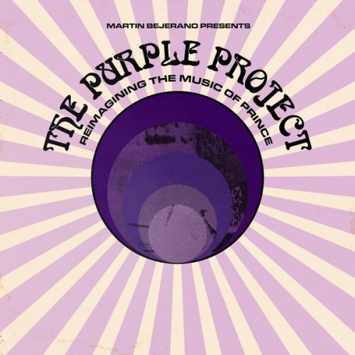Martin Bejerano & The Purple Project - The Purple Project: Reimagining the Music of Prince (2025)