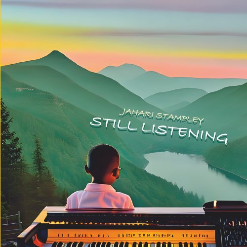 Jahari Stampley - Still Listening (2023)
