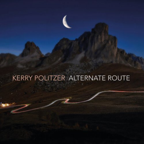 Kerry Politzer - Alternate Route (2025) [Hi-Res]