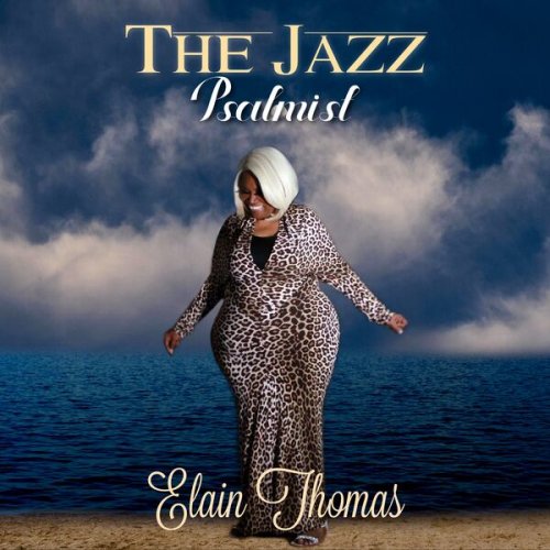 Elain Thomas - The Jazz Psalmist (2025)