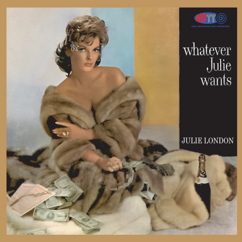 Julie London - Whatever Julie Wants (1961) [2025 DXD]