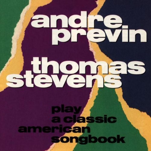 André Previn & Thomas Stevens - Play A Classic American Songbook (1992)