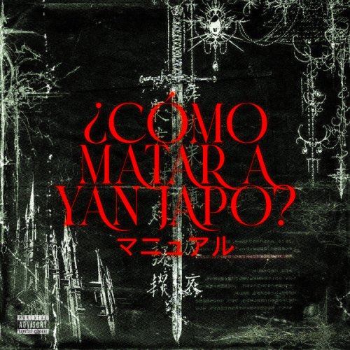 Yan - ¿Cómo Matar a Yan Japo? (2025) Hi-Res