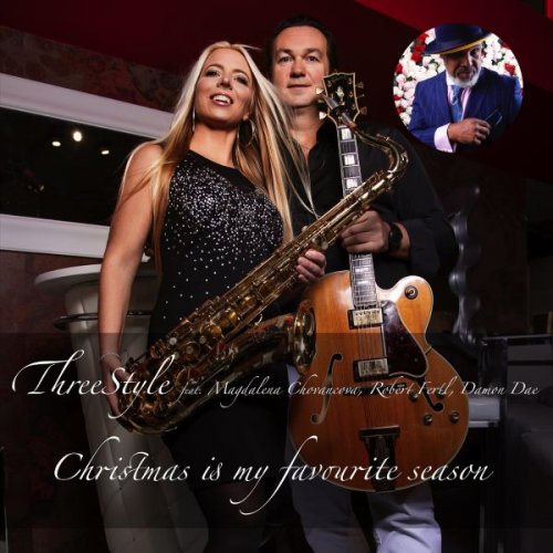 Threestyle - Christmas Is My Favourite Season (2025)