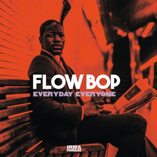 Flow Bop, Soulstance and Lo Greco Bros - Everyday Everyone (2025)