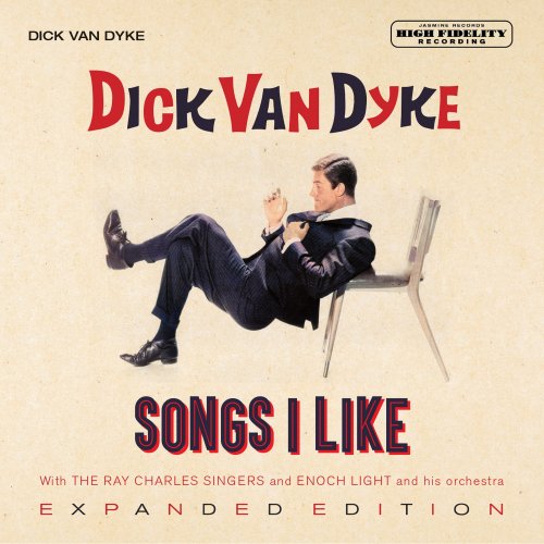 Dick Van Dyke - Songs I Like (Expanded Edition) (2021)