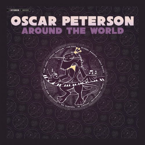 Oscar Peterson - Around The World (2025) [Hi-Res]