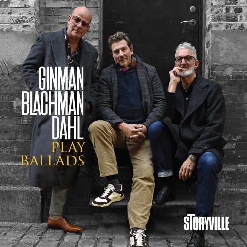 Lennart Ginman, Thomas Blachman, Carsten Dahl - Play Ballads (2025) [Hi-Res]