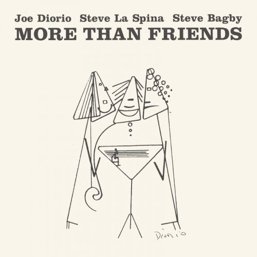 Joe Diorio, Steve LaSpina, Steve Bagby - More Than Friends (1994)