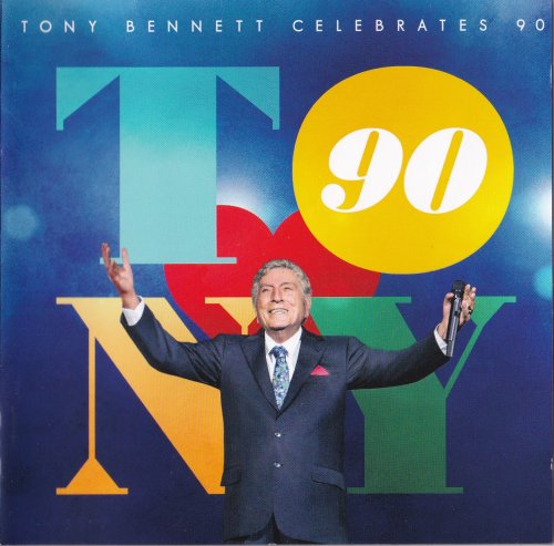 Tony Bennett, Lady Gaga, Michael Buble, Andrea Bocelli, Diana Krall, Stevie Wonder, Elton John - Tony Bennett Celebrates 90 (2016)
