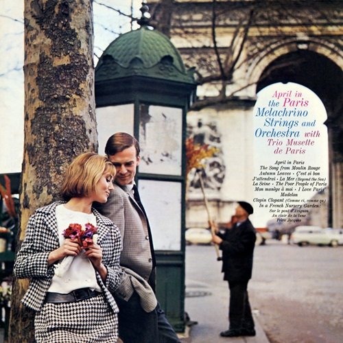 The Melachrino Strings and Orchestra - April In Paris (1963)