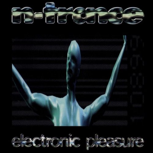 N-Trance - Electronic Pleasure (1995)