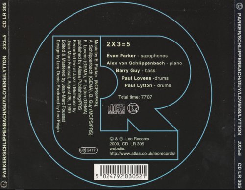 Parker, Guy, Lytton, Schlippenbach Trio - 2X3=5 (2000)