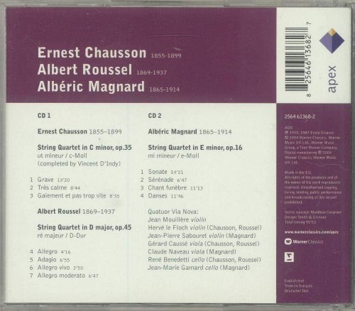 Quatuor Via Nova - Chausson, Roussel & Magnard: String Quartets (2004)