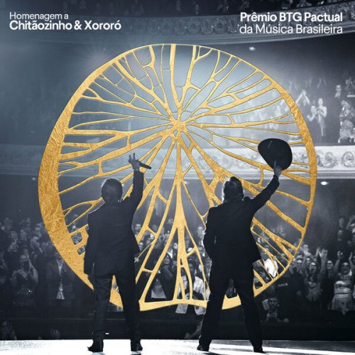 VA - 32° Prêmio BTG Pactual da Música Brasileira - Homenagem Chitãozinho e Xororó (2025) Hi-Res