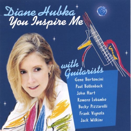 Diane Hubka - You Inspire Me (2002)