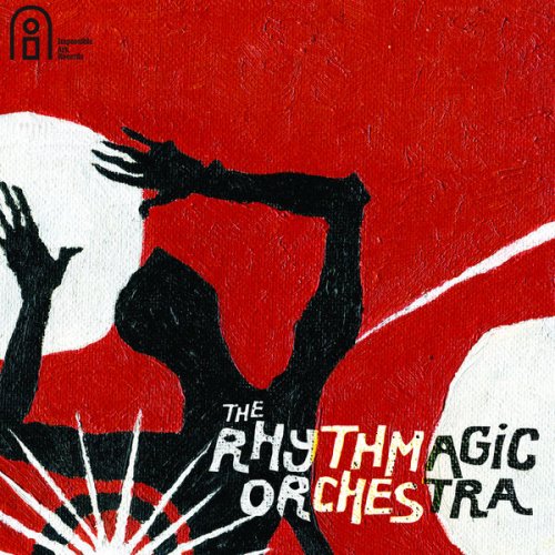 Nostalgia 77 - The Rhythmagic Orchestra Presents: The Rhythmagic Orchestra (2025)