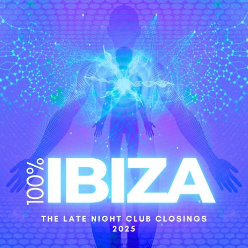 VA - 100% Ibiza (The Late Night Club Closings 2025) (2025)