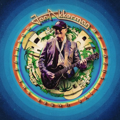 Jan Akkerman - My Focus - Live Under The Rainbow (2025) [Hi-Res]
