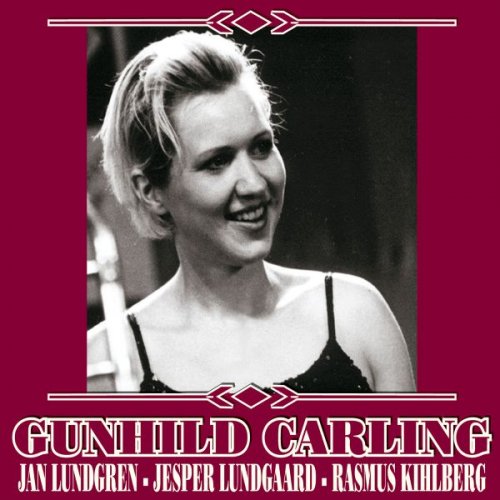 Gunhild Carling - Red Hot Jam (2005)