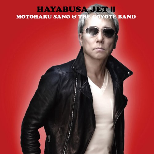 Motoharu Sano & The Coyote Band - HAYABUSA JET II (2025) Hi-Res