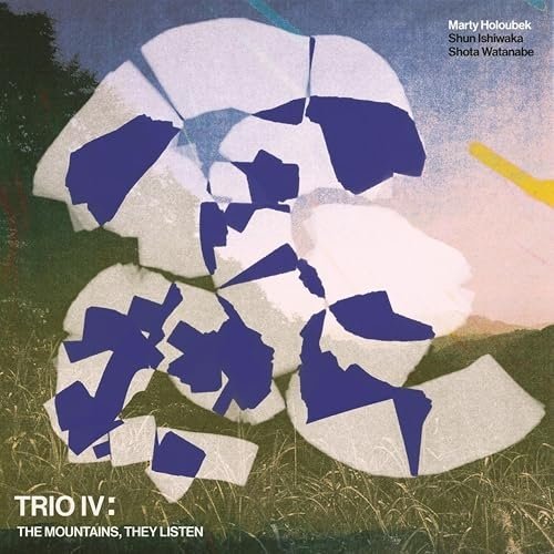Marty Holoubek - Trio IV: The Mountains, They Listen (2025) Hi-Res