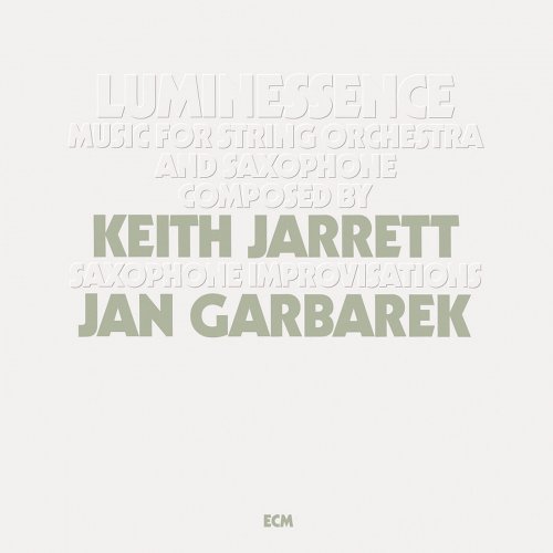 Keith Jarrett, Jan Garbarek - Luminessence (2025) Hi-Res