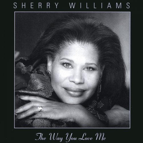 Sherry Williams - The Way You Love Me (1997)