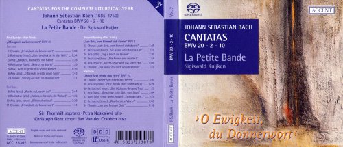 La Petite Bande, Sigiswald Kuijken - J.S. Bach: Cantatas for the Complete Liturgical Year Vol. 7 - "O Ewigkeit, du Donnerwort" (2008) [SACD]