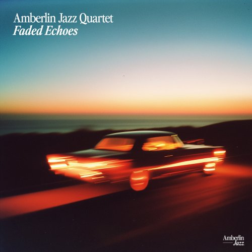 Amberlin Jazz Quartet - Faded Echoes (2025) Hi Res