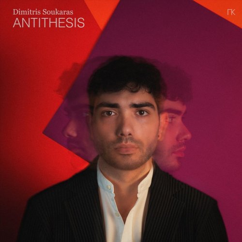 Dimitris Soukaras - Antithesis (2025)