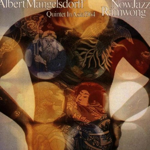 Albert Mangelsdorff Quintet - Now Jazz Ramwong (1993)