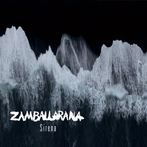 Zamballarana - Sirena (2025) [Hi-Res]