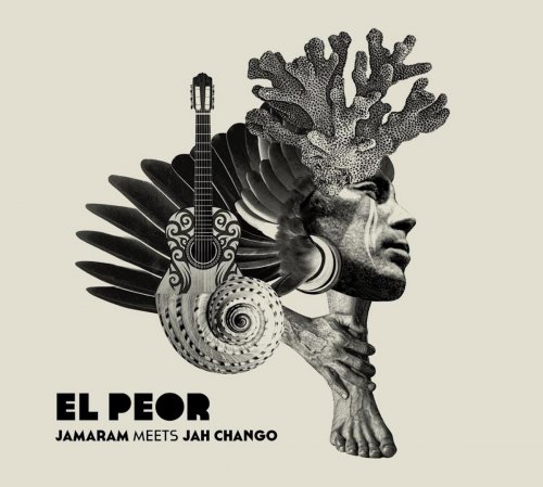 Jamaram & Jah Chango - El Peor (2023) [Hi-Res]