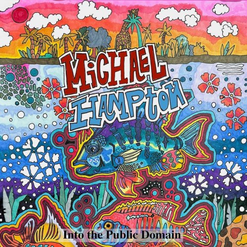 Michael Hampton Official - Into the Public Domain EP (2025)