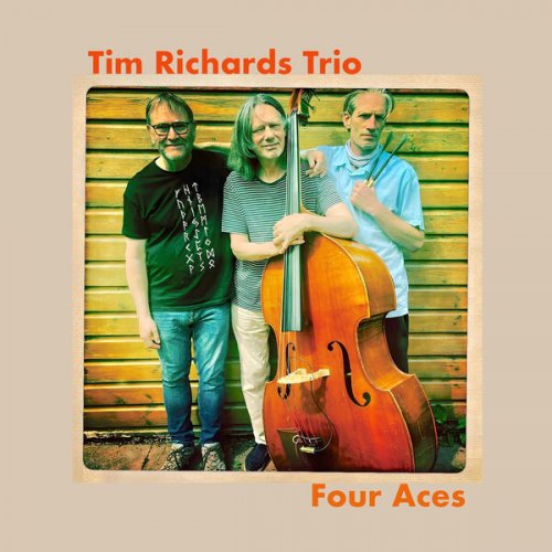 Tim Richards Trio - Four Aces (2025)