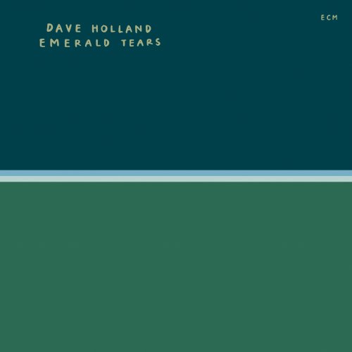 Dave Holland - Emerald Tears (1977/2025) [Hi-Res]